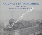 Book cover of Railways in Yorkshire  by JOY, David & HOOLE, K. 